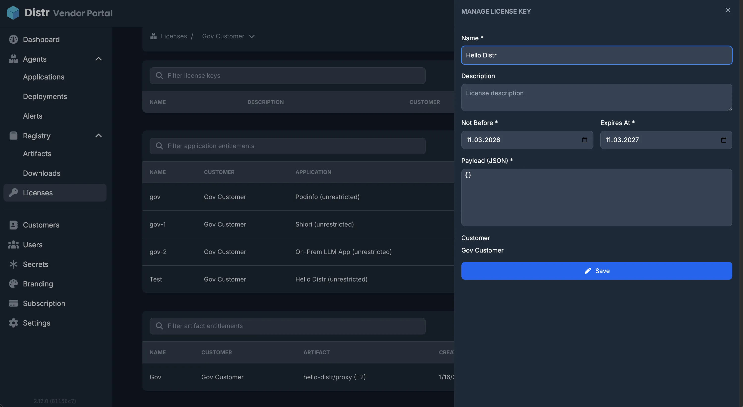 License Key create form showing name, description, Not Before and Expires At date pickers, payload JSON editor, and customer field