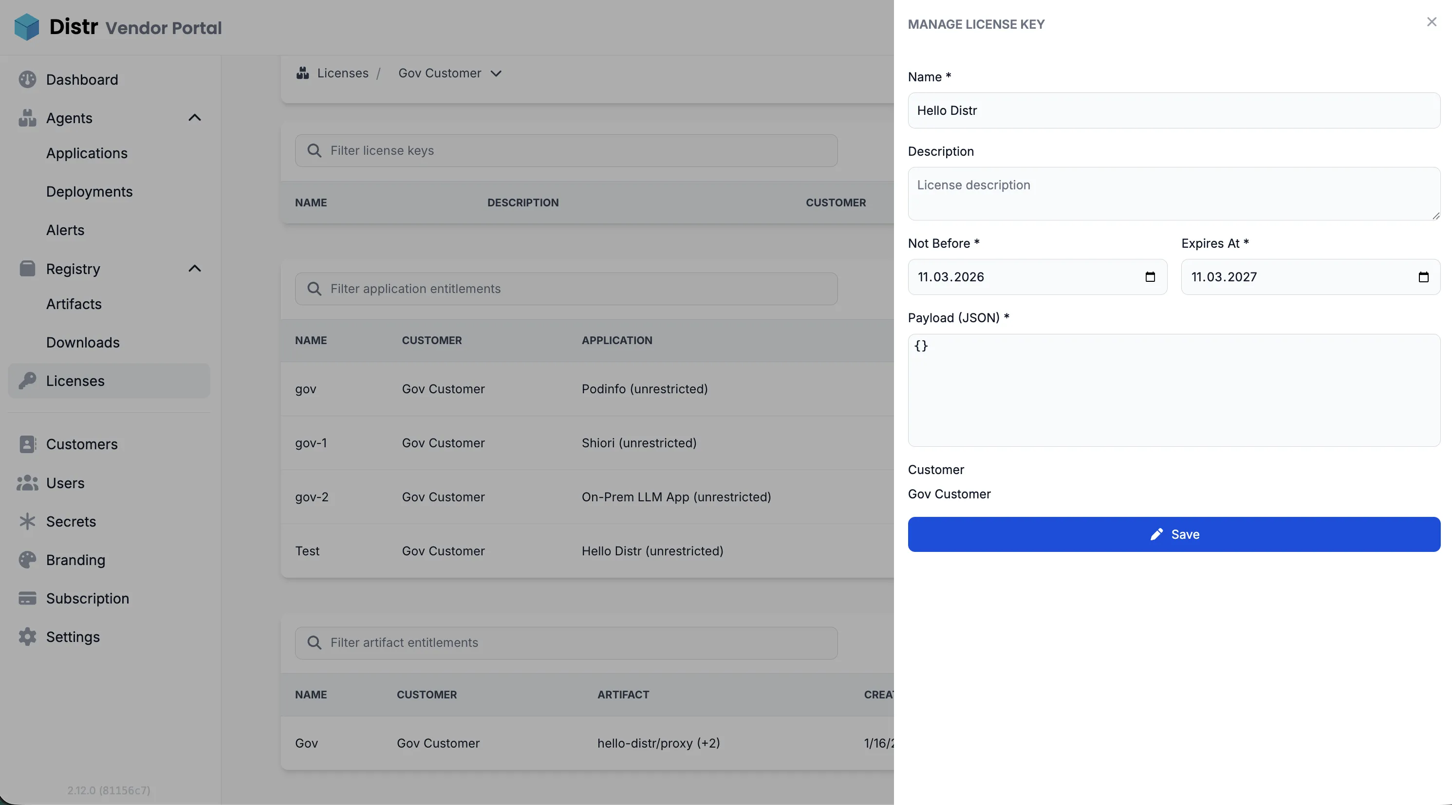 License Key create form showing name, description, Not Before and Expires At date pickers, payload JSON editor, and customer field