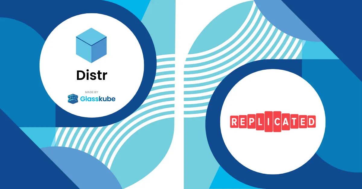 Distr vs Replicated for Self-Hosted Software Distribution